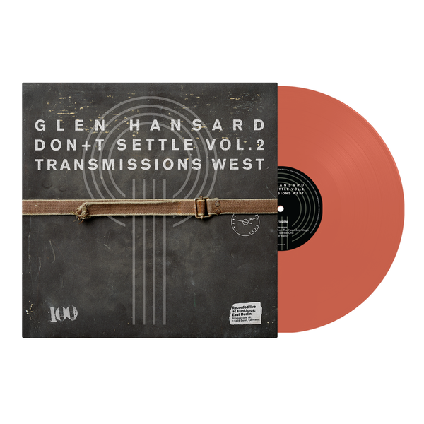 SIGNED LP - STRICTLY LIMITED LIVESTREAM EXCLUSIVE EDITION DON+T SETTLE (Vol. 2 TRANSMISSIONS WEST)