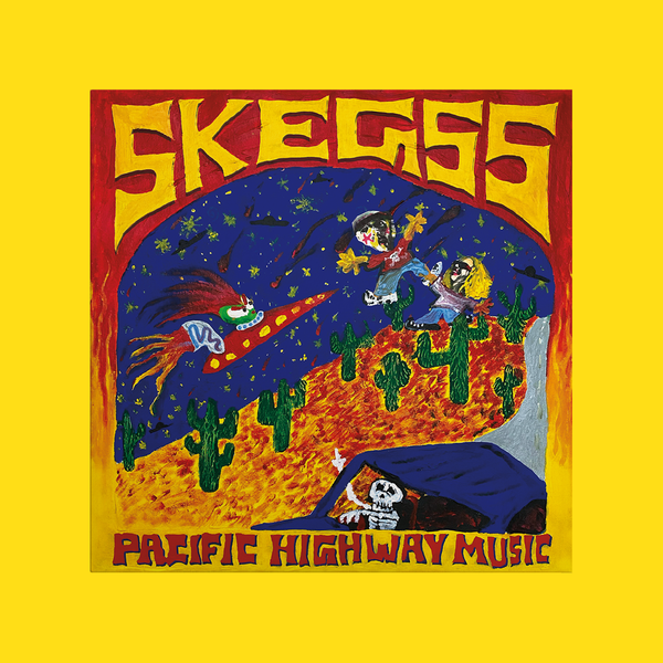 SKEGSS - PACIFIC HIGHWAY MUSIC - DIGITAL