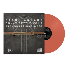 STORE EXCLUSIVE LP - DON+T SETTLE (VOL. 2 - TRANSMISSIONS WEST)